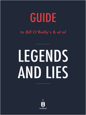cover image of Legends and Lies by Bill O'Reilly and David Fisher / Summary & Analysis